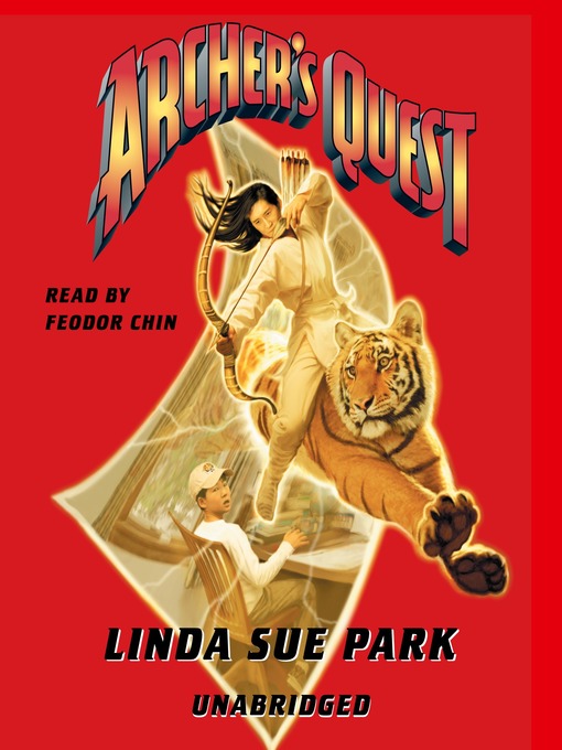 Title details for Archer's Quest by Linda Sue Park - Wait list